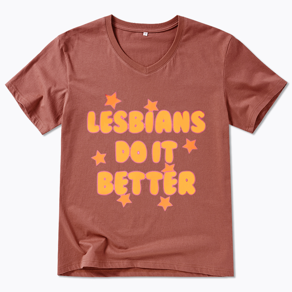 Lesbians Do It Better V-Neck Classic T-Shirt