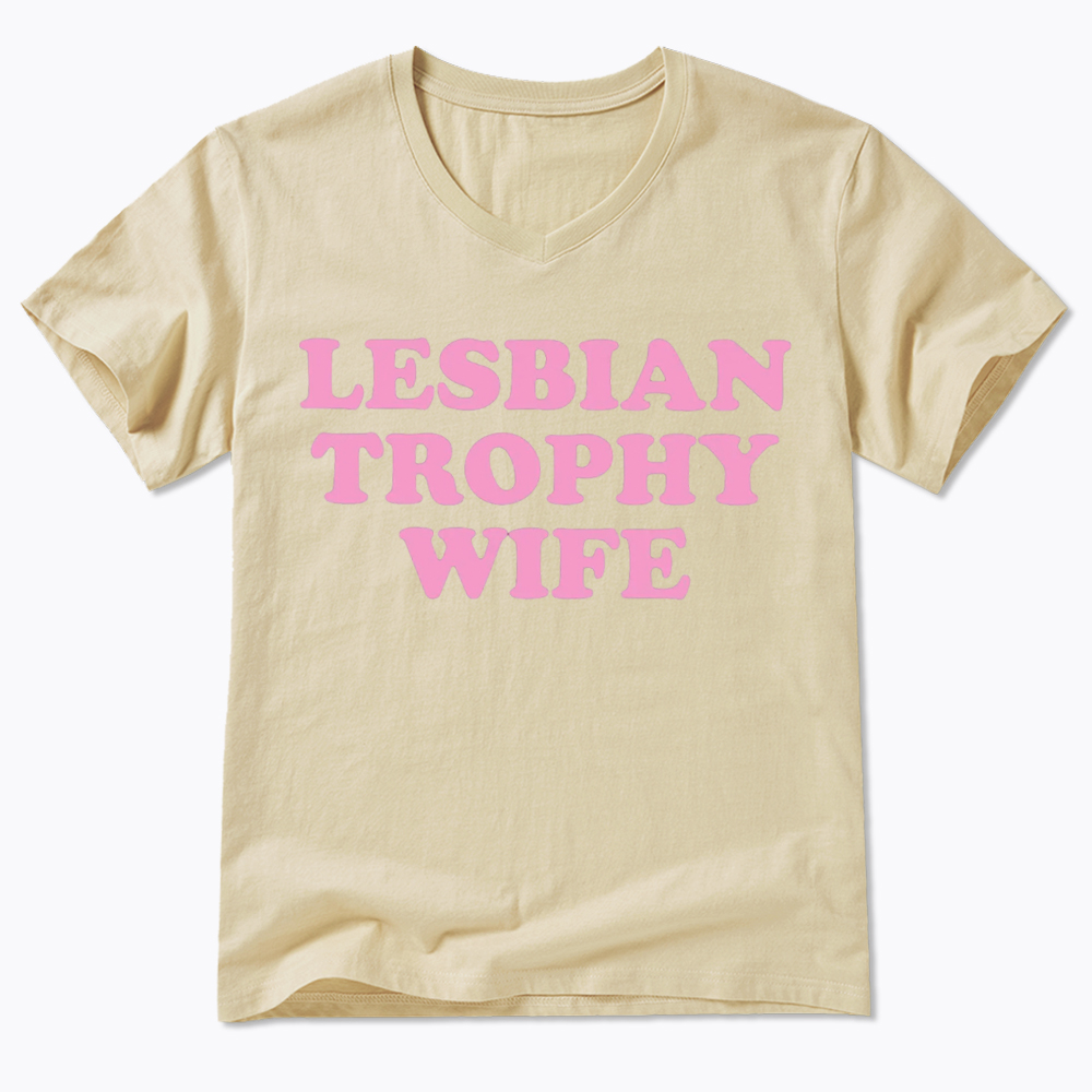 Lesbian Trophy Wife V-Neck Classic T-Shirt