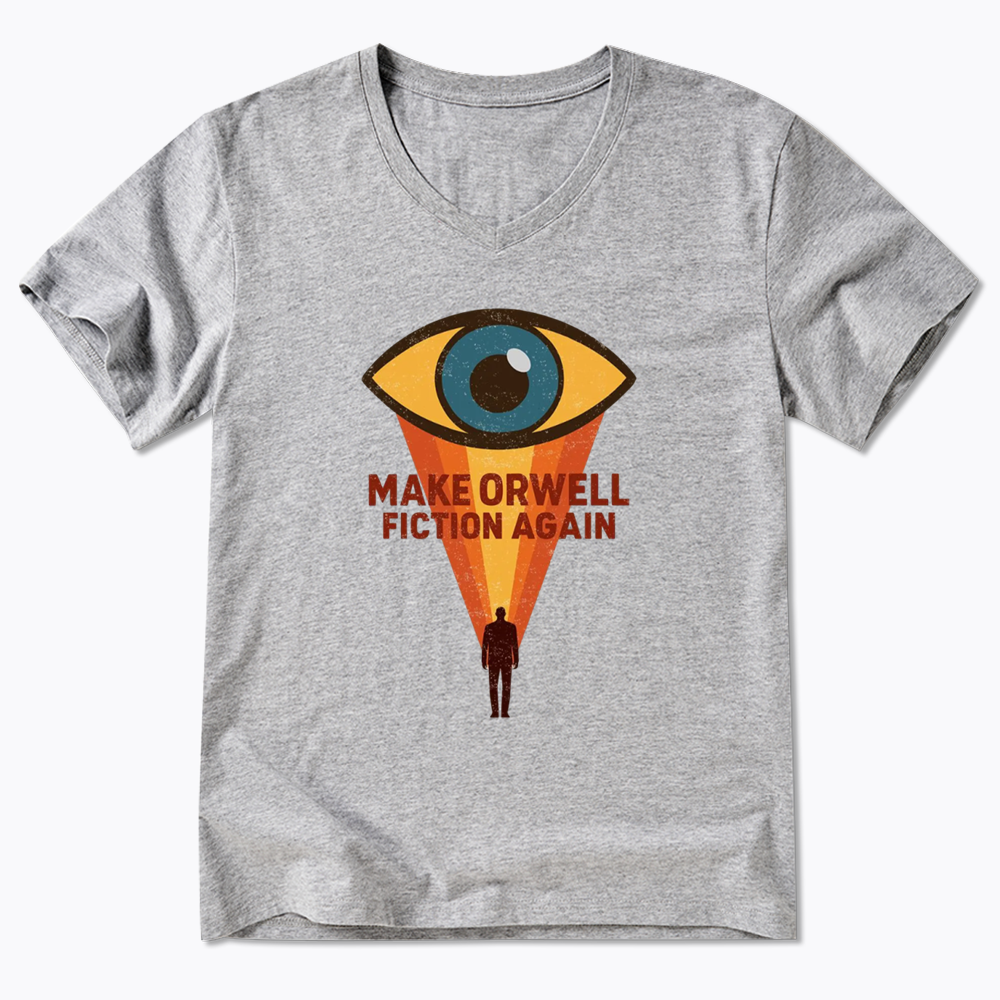 Make Orwell Fiction Again V-Neck Classic T-Shirt