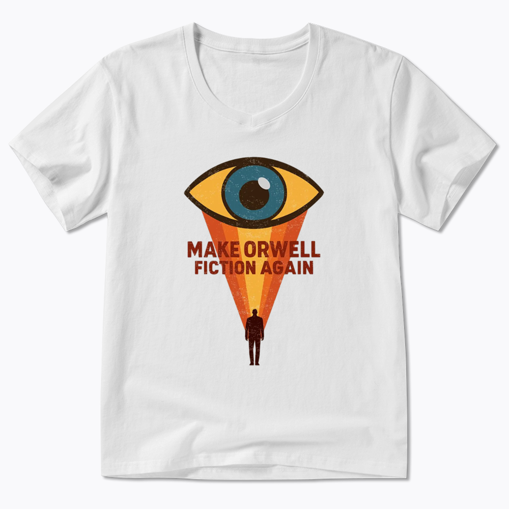 Make Orwell Fiction Again V-Neck Classic T-Shirt