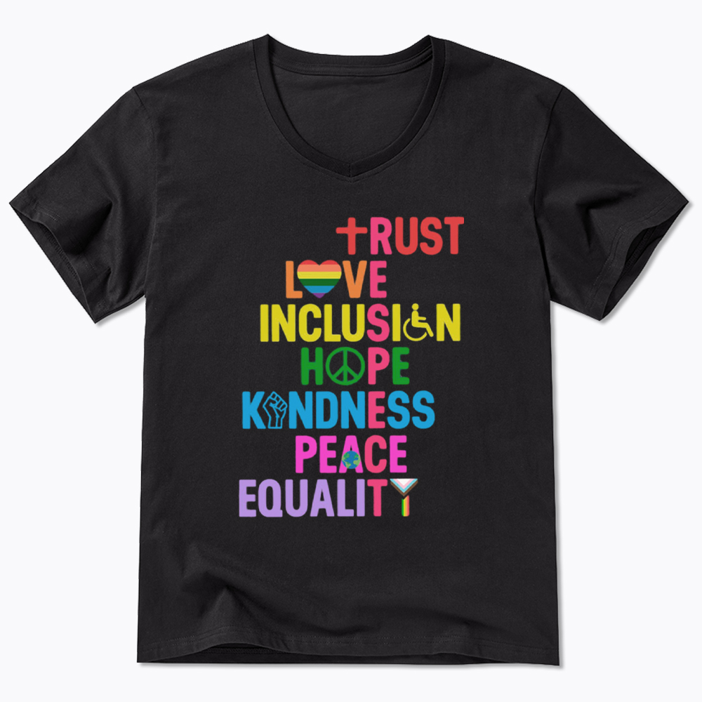 Trust Love Inclusion Equality V-Neck Classic T-Shirt