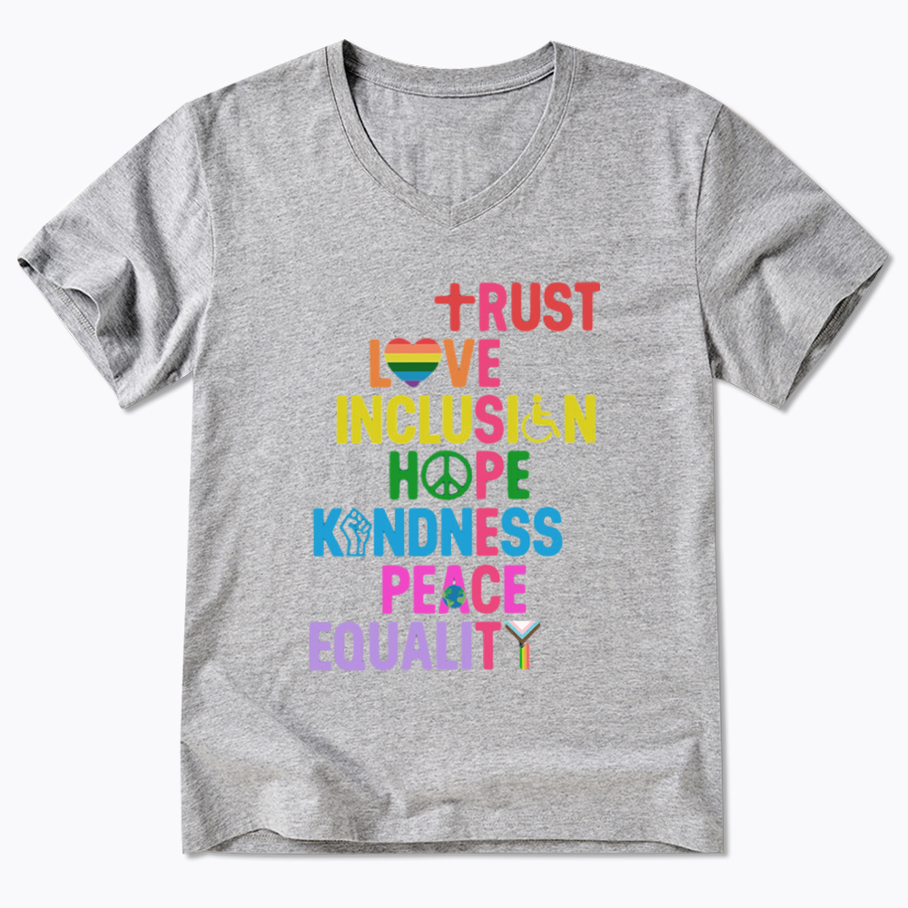 Trust Love Inclusion Equality V-Neck Classic T-Shirt