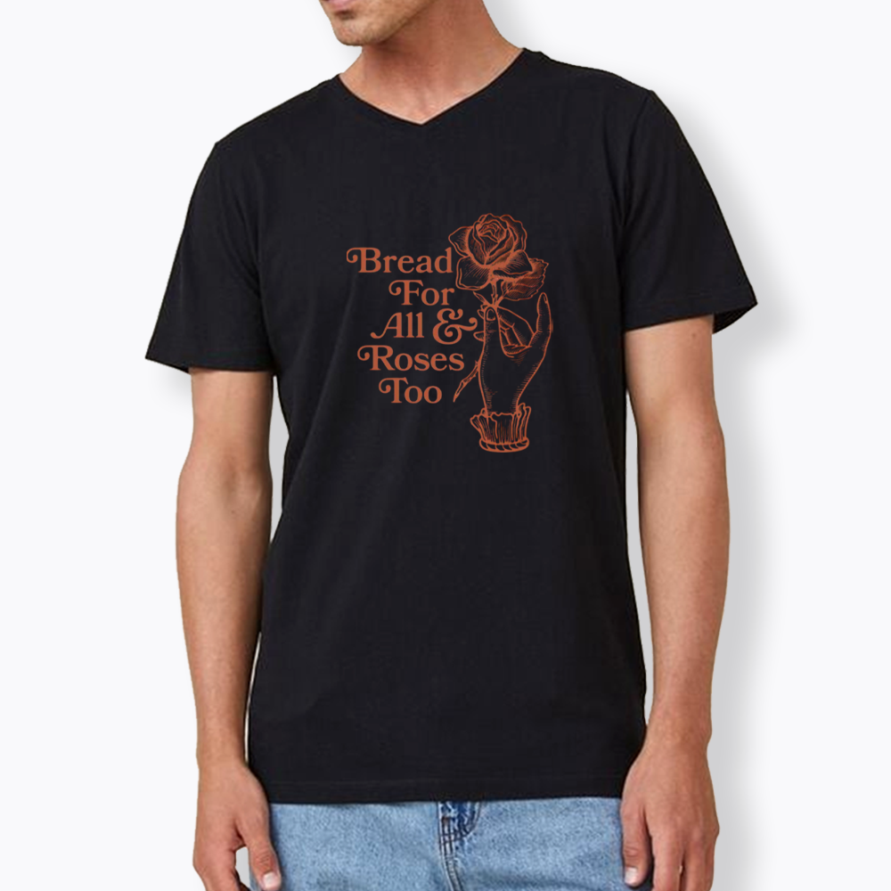 Bread for all and Roses too V-Neck Classic T-Shirt