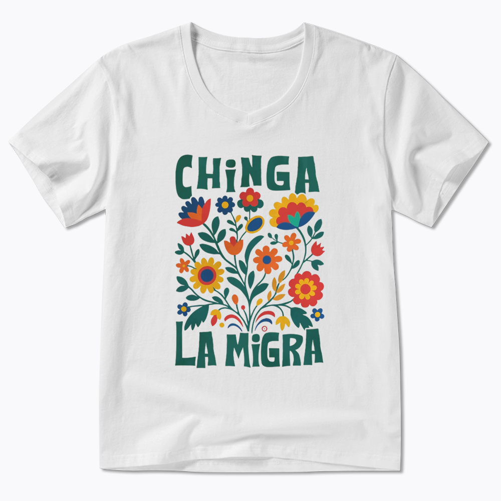 Chinga La Migra V-Neck Classic T-Shirt