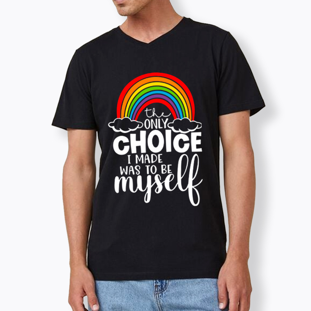 The Only Choice I Made Was To Be Myself V-Neck Classic T-Shirt