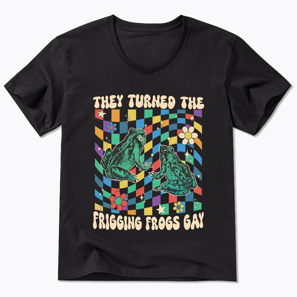 They Turned The Frigging Frogs Gay V-Neck Classic T-Shirt