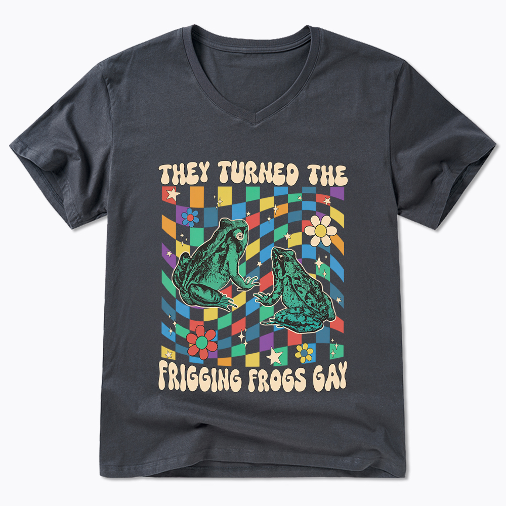 They Turned The Frigging Frogs Gay V-Neck Classic T-Shirt