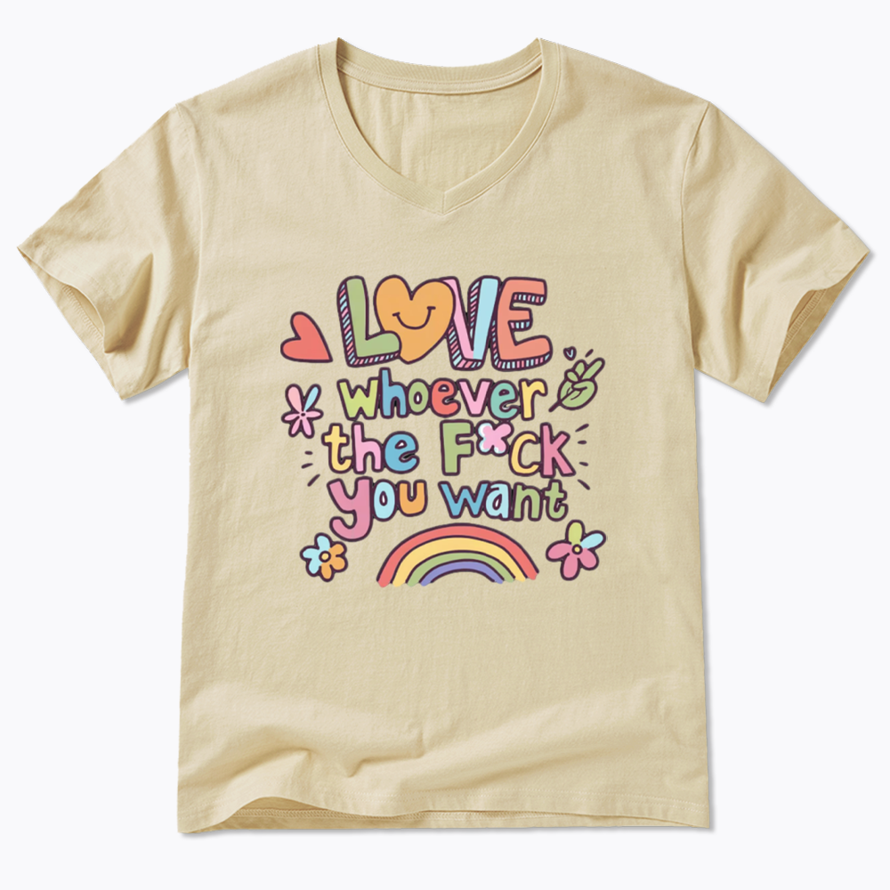 Love Whoever You Want V-Neck Classic T-Shirt