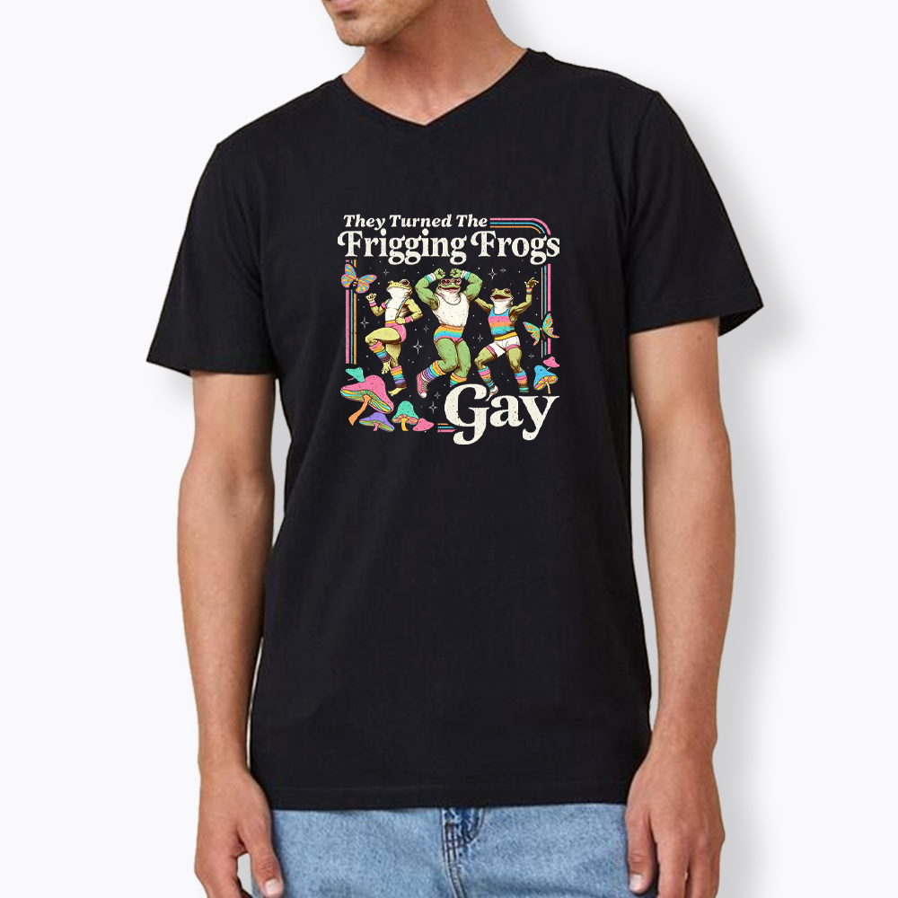 They Turned The Frigging Frogs Gay V-Neck Classic T-Shirt