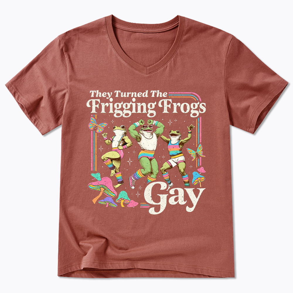 They Turned The Frigging Frogs Gay V-Neck Classic T-Shirt