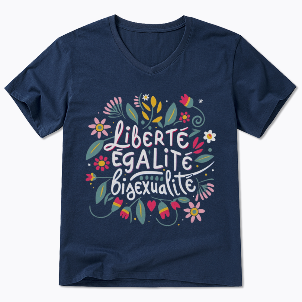 Liberté Égalité Bisexualité V-Neck Classic T-Shirt