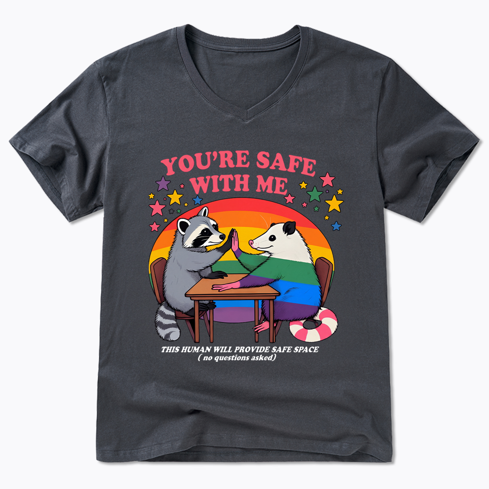 You Are Safe With Me V-Neck Classic T-Shirt