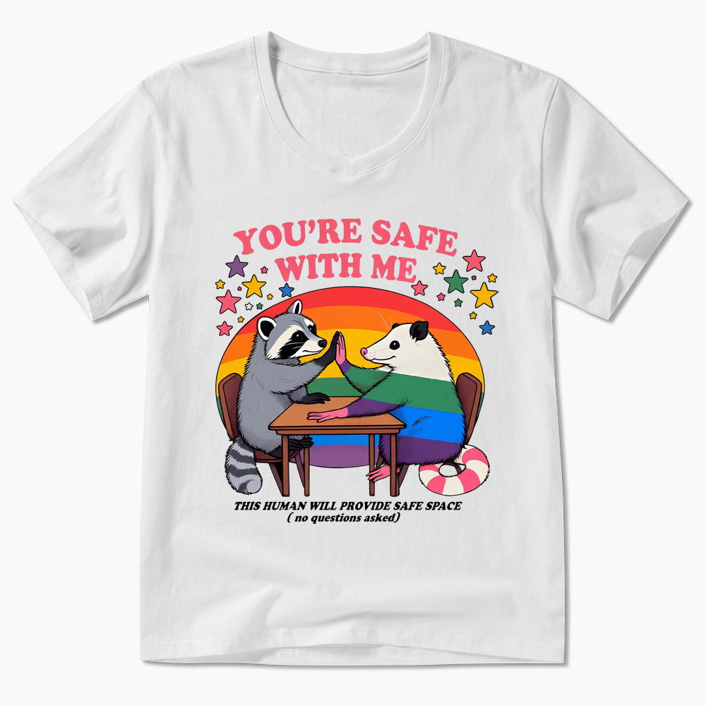 You Are Safe With Me V-Neck Classic T-Shirt
