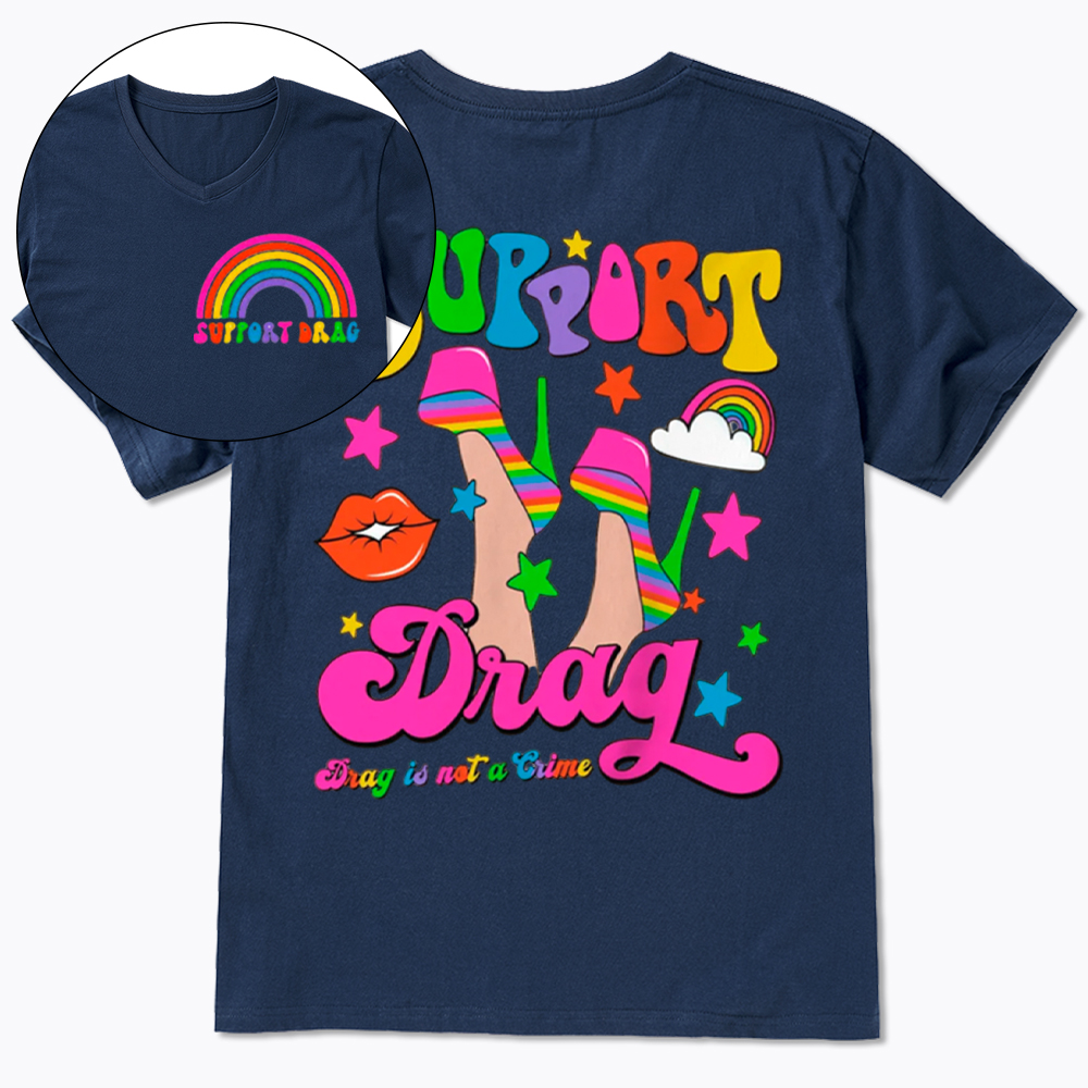 Support Drag V-Neck Classic T-Shirt