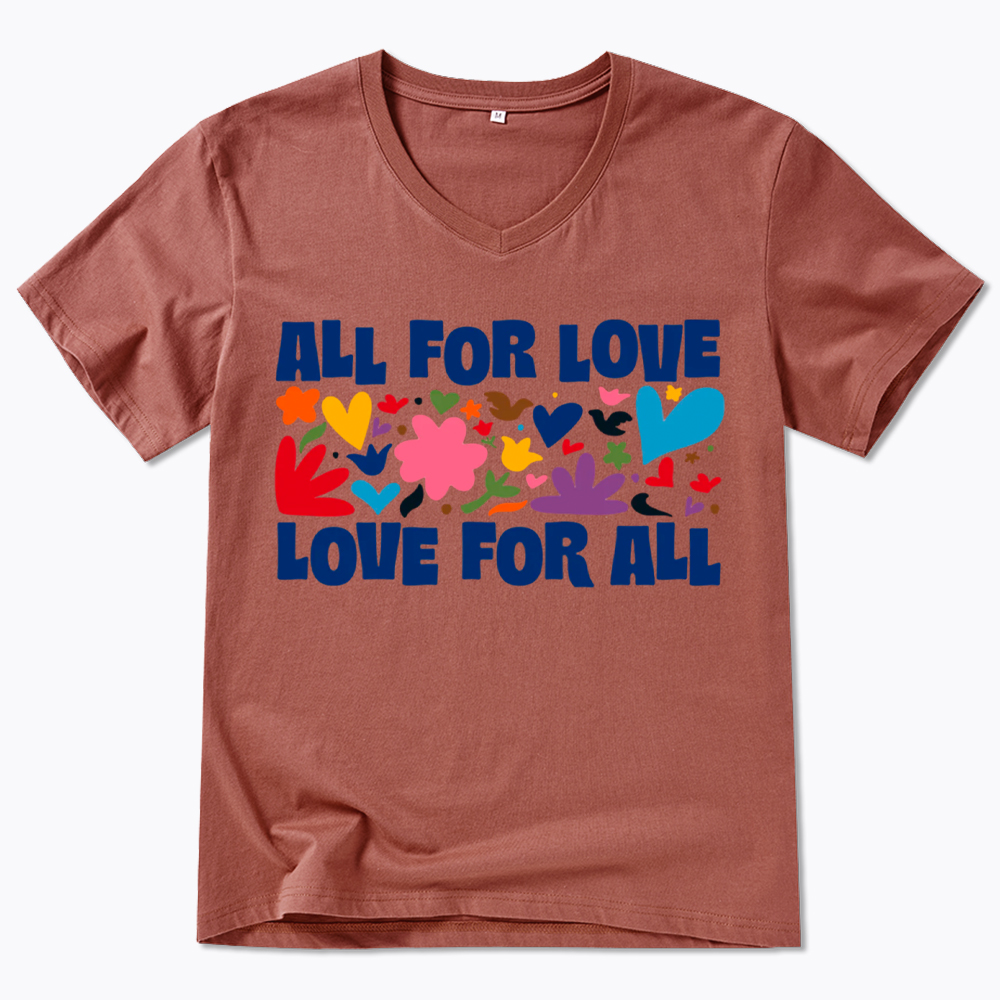 All for Love Love for All V-Neck Classic T-Shirt