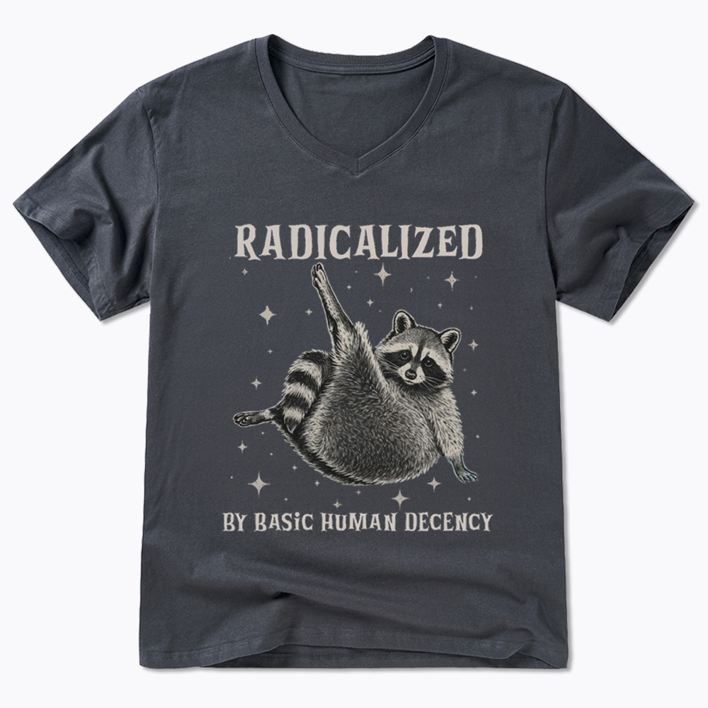 Radicalized By Basic Human Decency V-Neck Classic T-Shirt