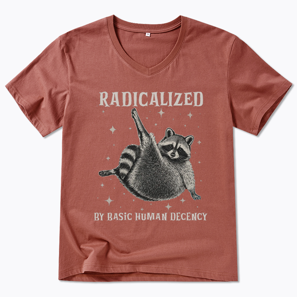 Radicalized By Basic Human Decency V-Neck Classic T-Shirt