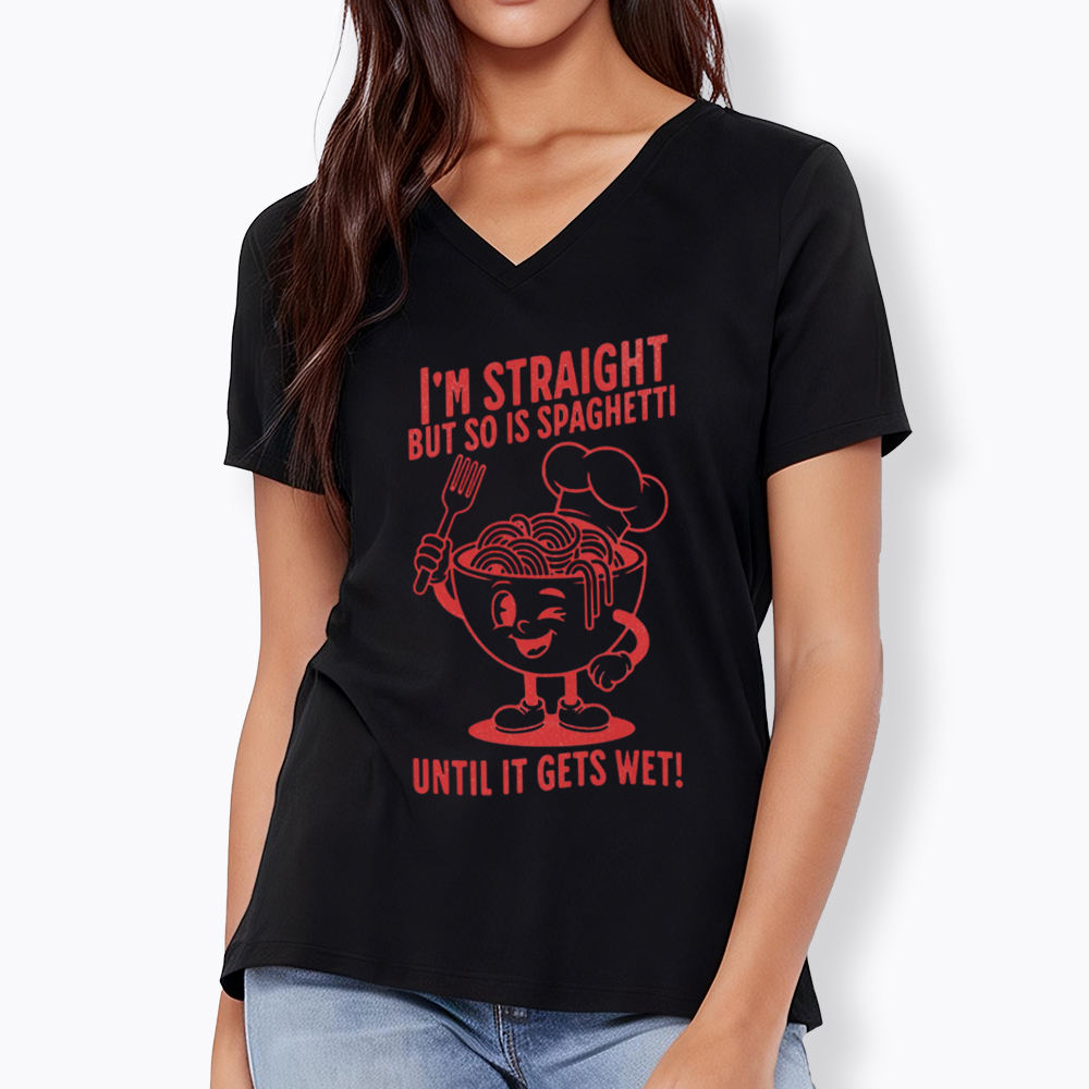 I'm Straight But so is Spaghetti Until it Gets Wet V-Neck Classic T-Shirt