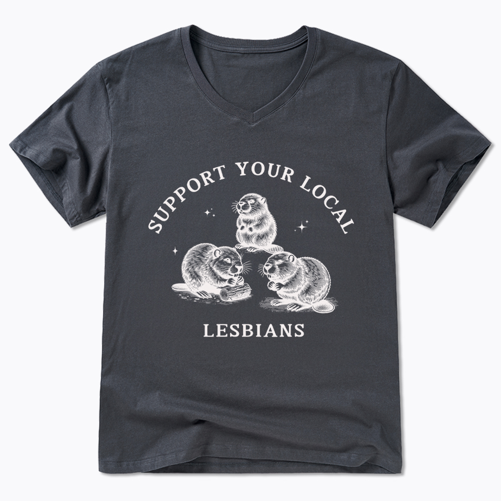 Support Your Local Lesbians V-Neck Classic T-Shirt