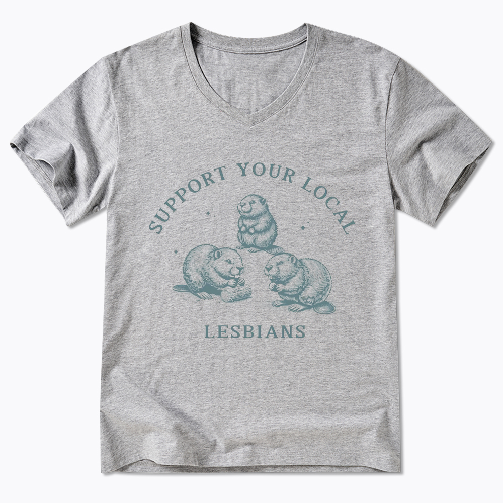 Support Your Local Lesbians V-Neck Classic T-Shirt