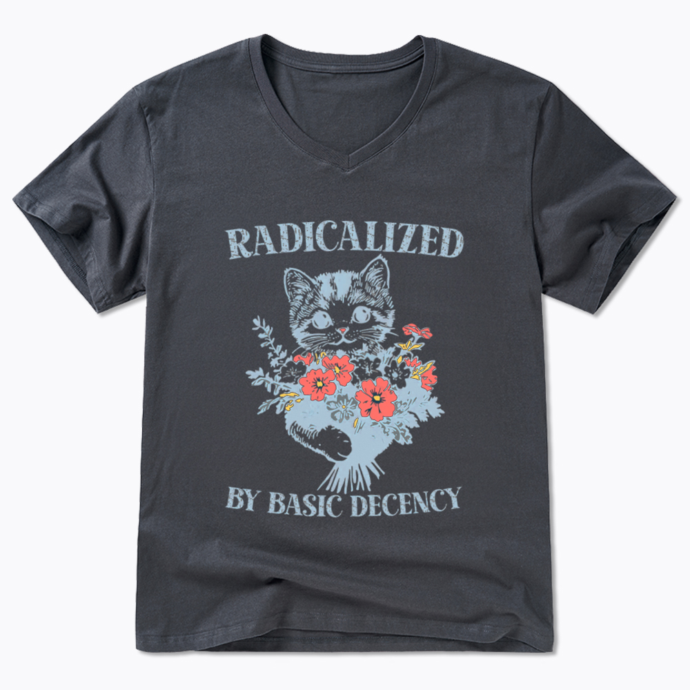 Radicalized By Basic Decency Cat Floral Feminist V-Neck Classic T-Shirt