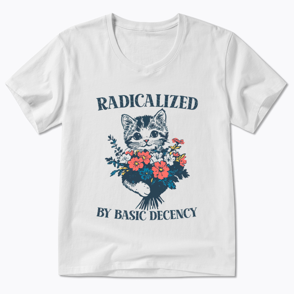 Radicalized By Basic Decency Cat Floral Feminist V-Neck Classic T-Shirt
