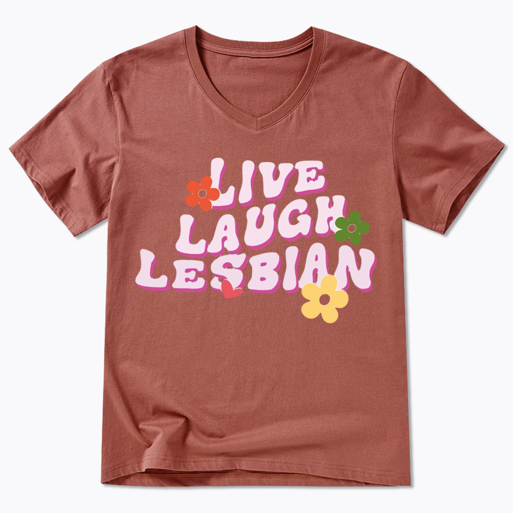 Live Laugh Lesbian V-Neck Classic T-Shirt
