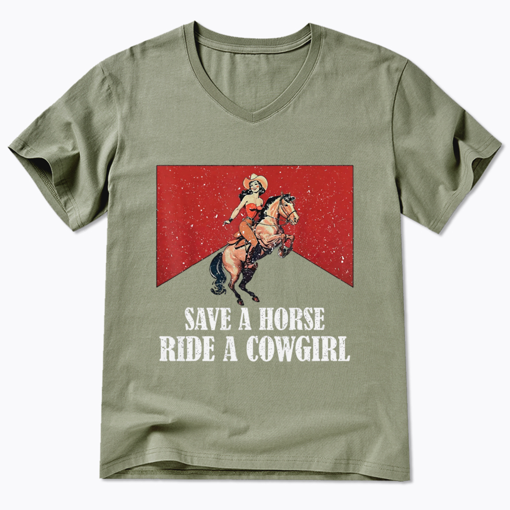 Save A Horse Ride A Cowgirl V-Neck Classic T-Shirt