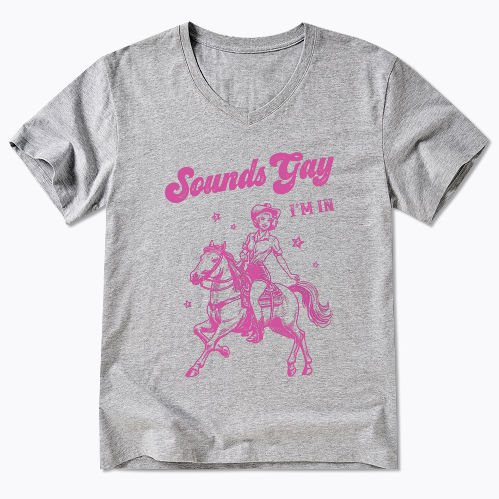 Sounds Gay Im In Lesbian V-Neck Classic T-Shirt