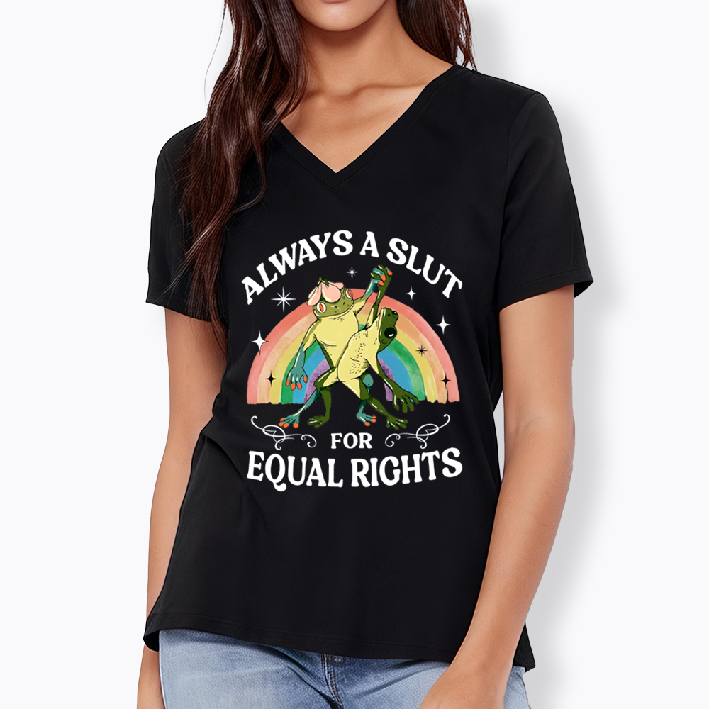 Always A Slut For Equal Rights Frog And Toad LGBT Rainbow V-Neck Classic T-Shirt