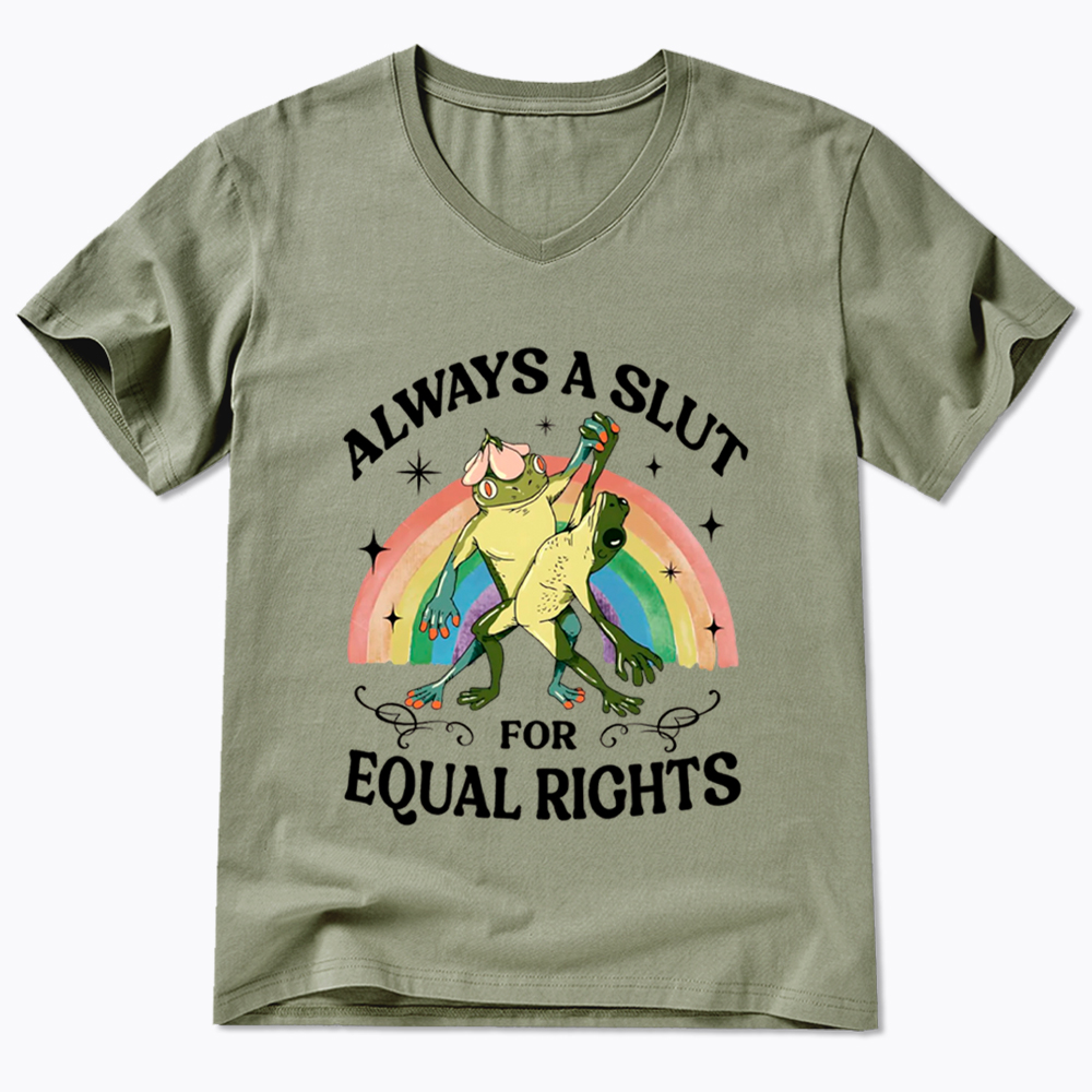 Always A Slut For Equal Rights Frog And Toad LGBT Rainbow V-Neck Classic T-Shirt