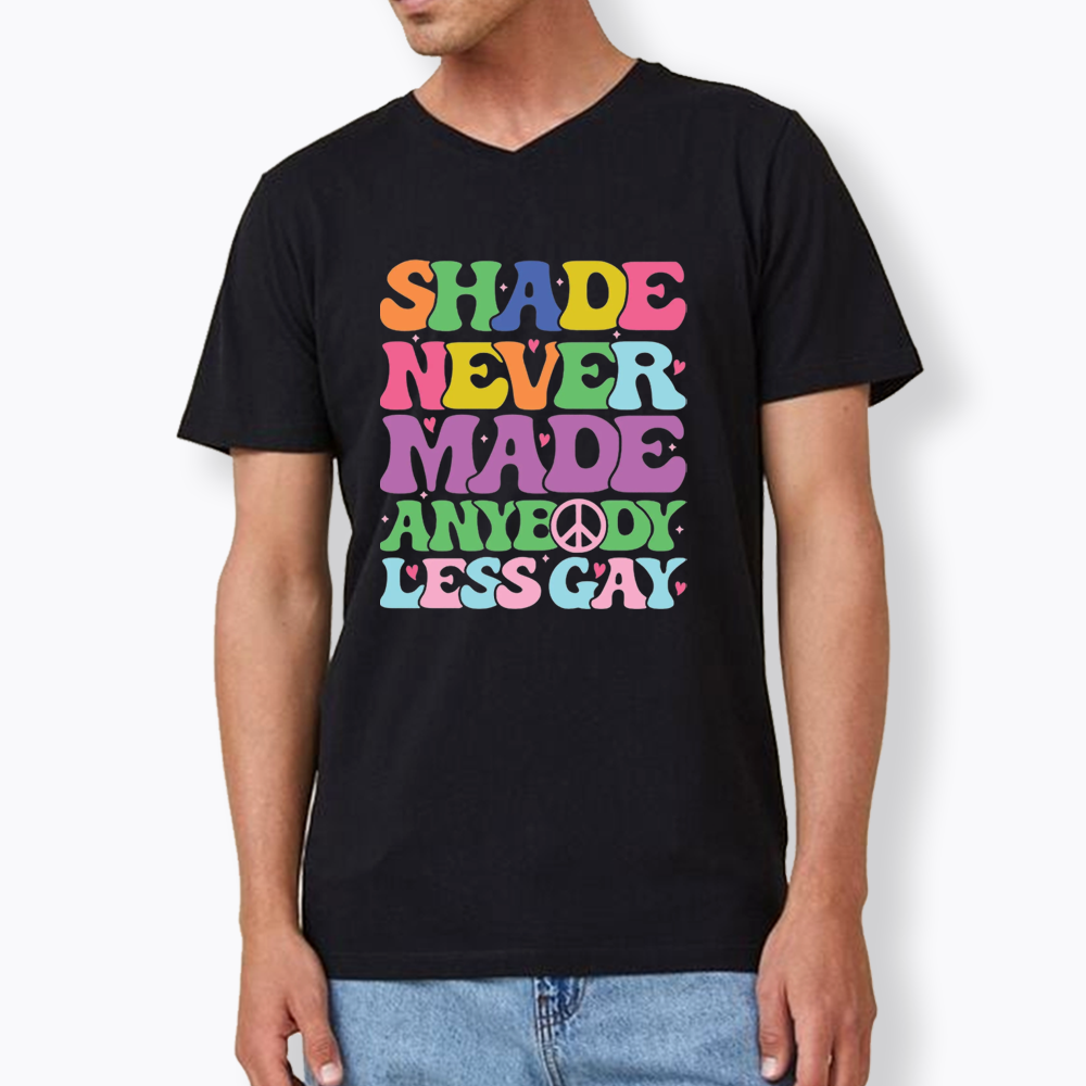 Shade Never Made Anybody Less Gay V-Neck Classic T-Shirt