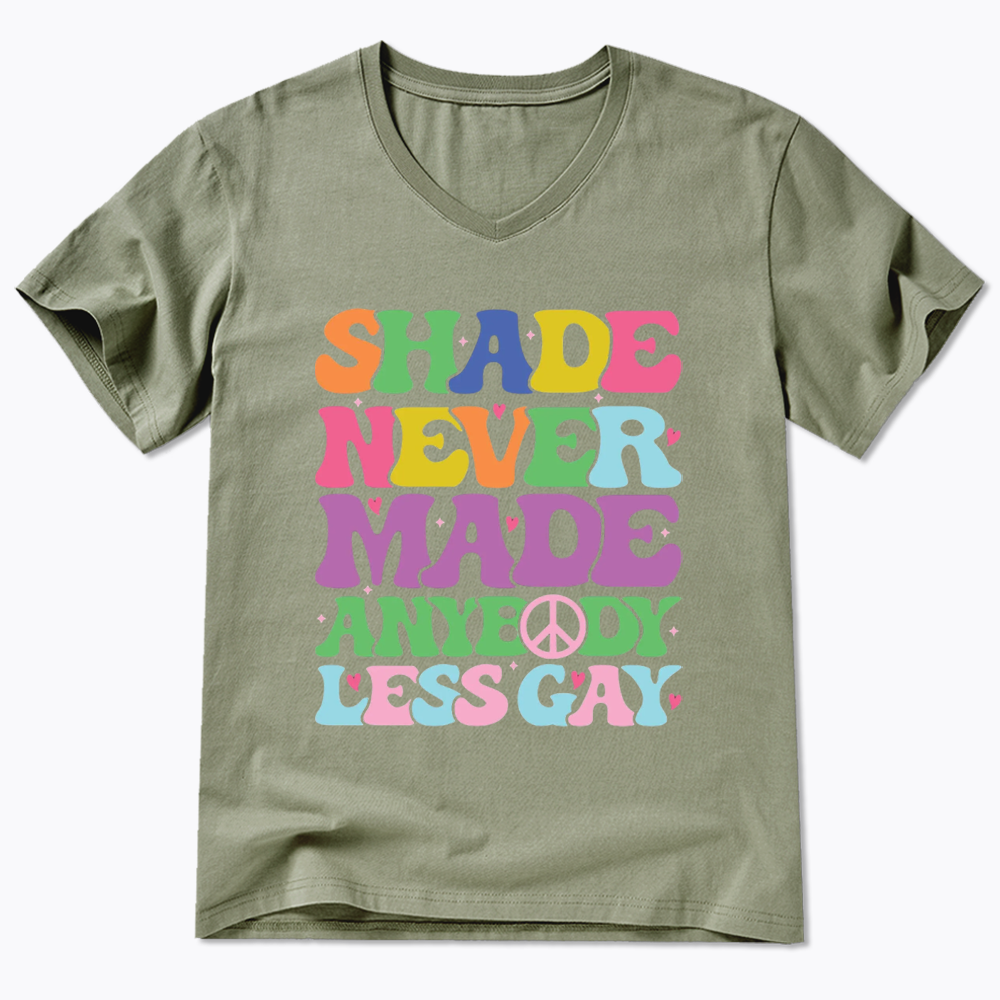 Shade Never Made Anybody Less Gay V-Neck Classic T-Shirt