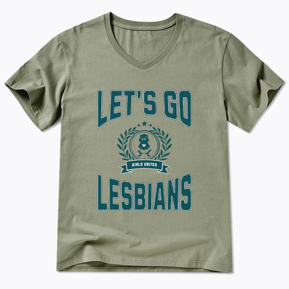 LET'S GO LESBIANS V-Neck Classic T-Shirt