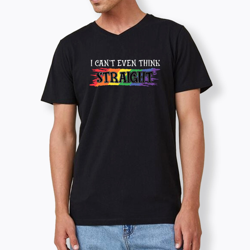 I Can't Even Think Straight V-Neck Classic T-Shirt