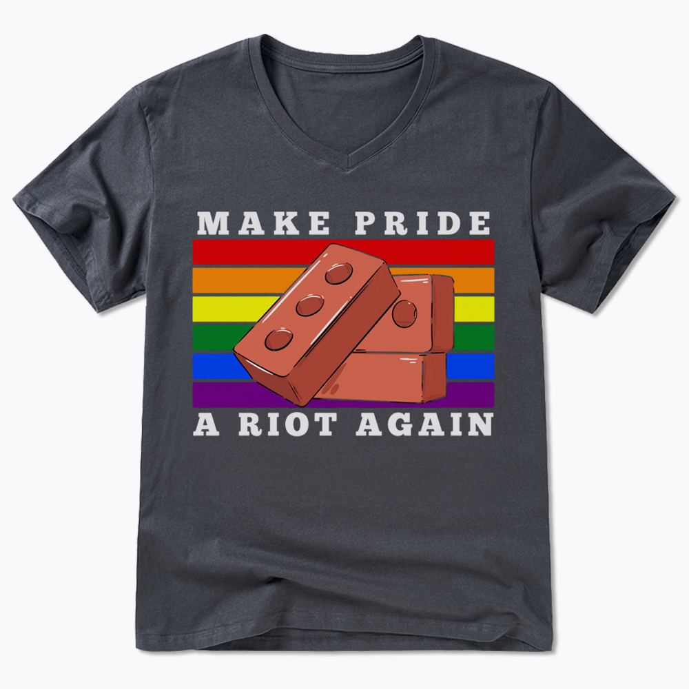 Make Pride A Riot Again V-Neck Classic T-Shirt