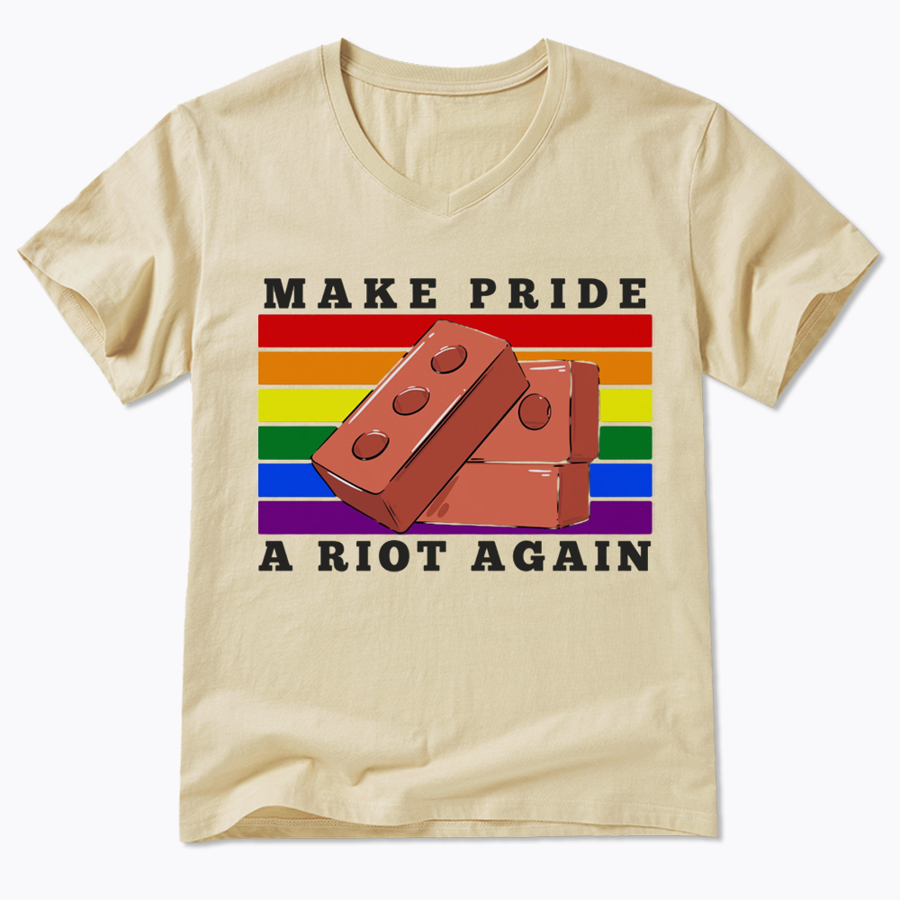 Make Pride A Riot Again V-Neck Classic T-Shirt