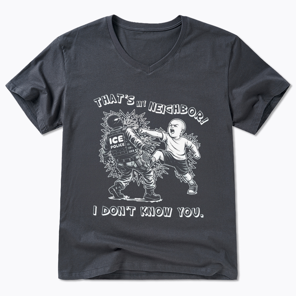 That's My Neighbor NO ICE V-Neck Classic T-Shirt