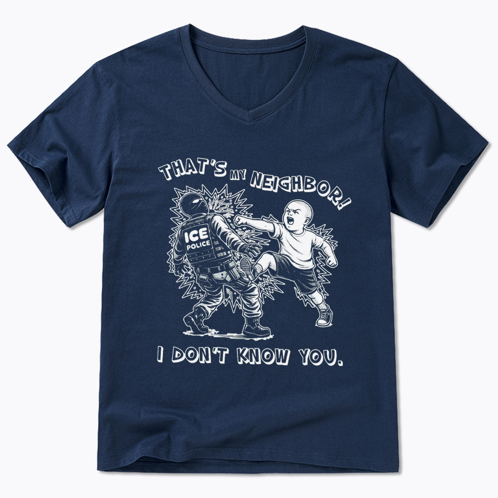 That's My Neighbor NO ICE V-Neck Classic T-Shirt