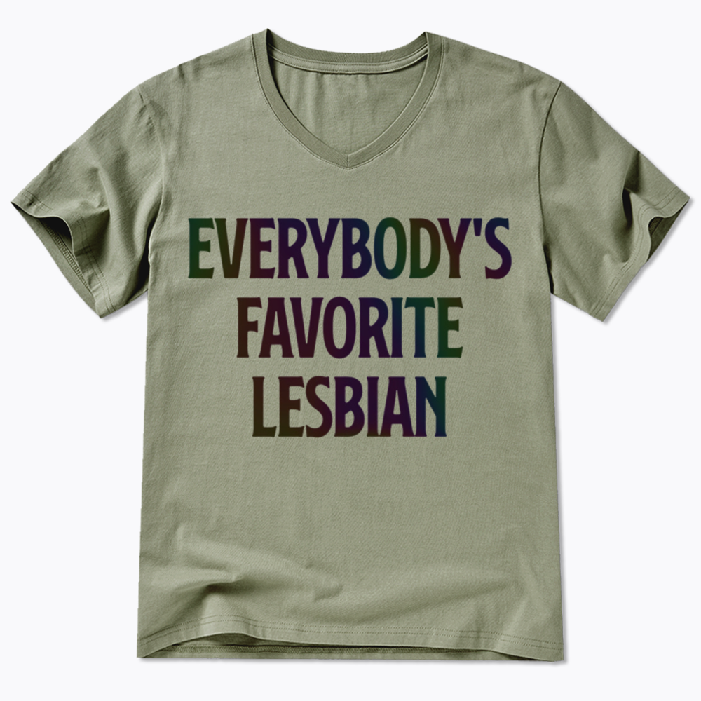 Everybody's Favorite Lesbian V-Neck Classic T-Shirt