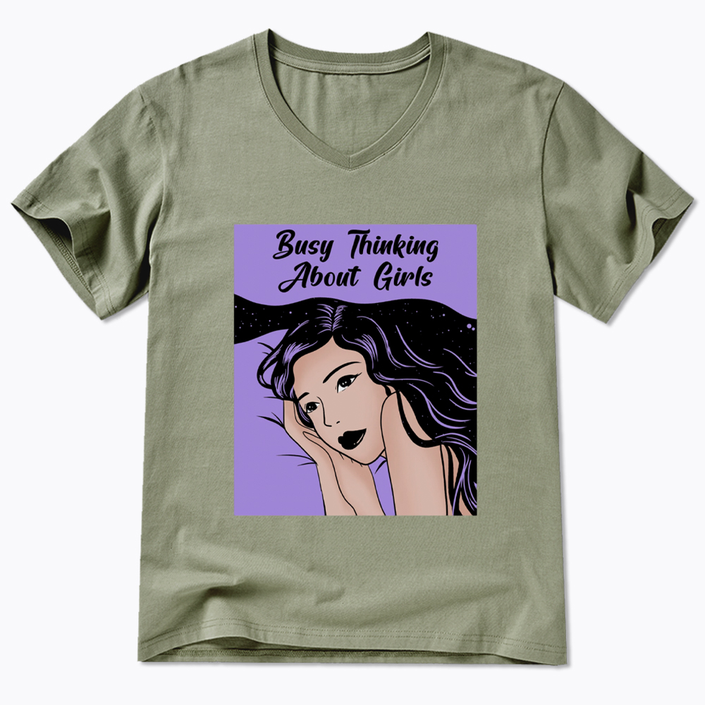 Busy Thinking About Girls V-Neck Classic T-Shirt