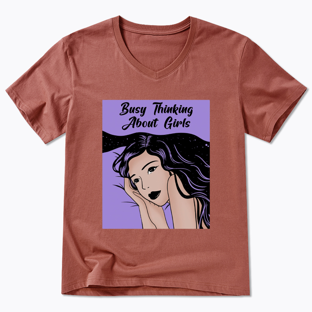 Busy Thinking About Girls V-Neck Classic T-Shirt