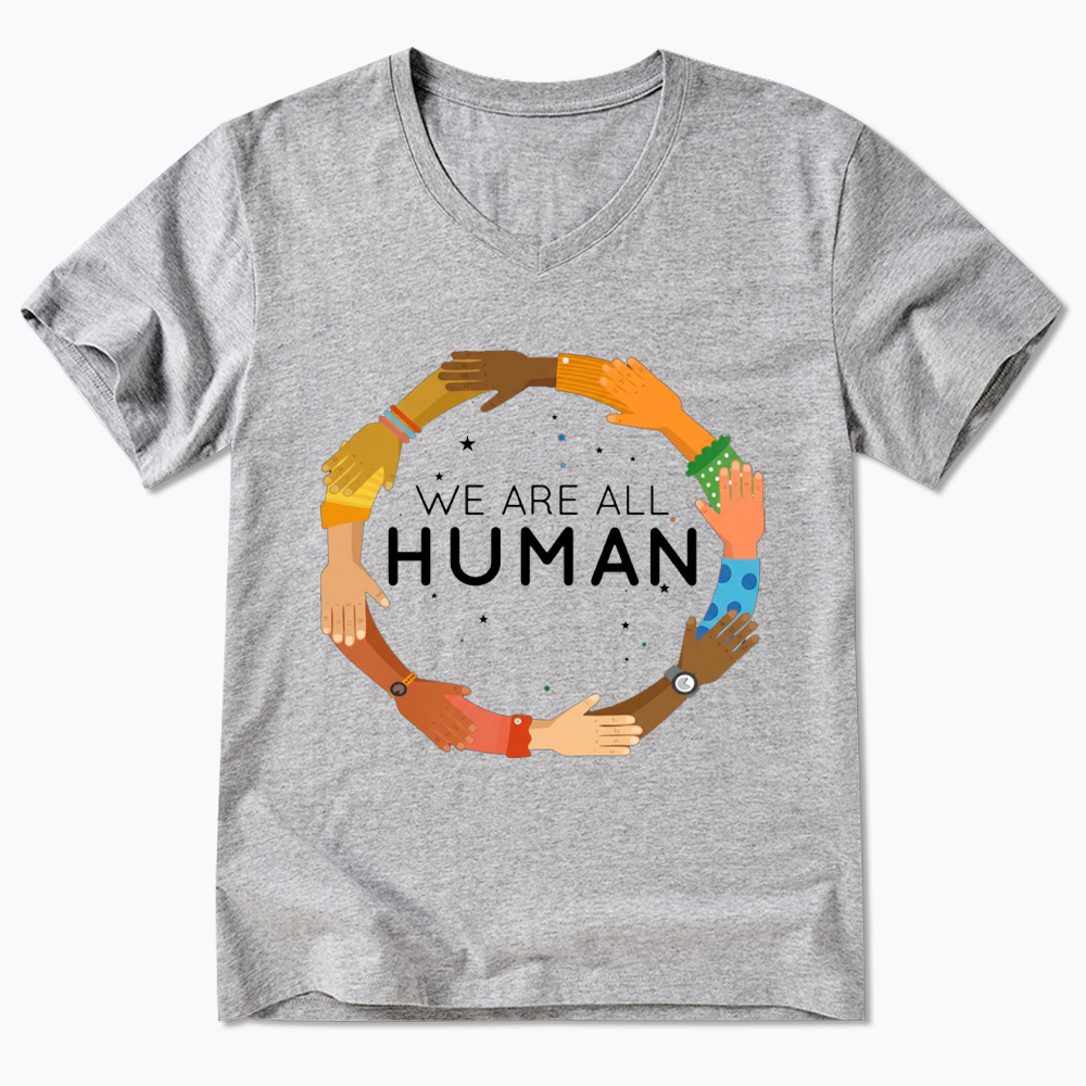 We Are All Human Racial Justice Human Equality Inclusion V-Neck Classic T-Shirt