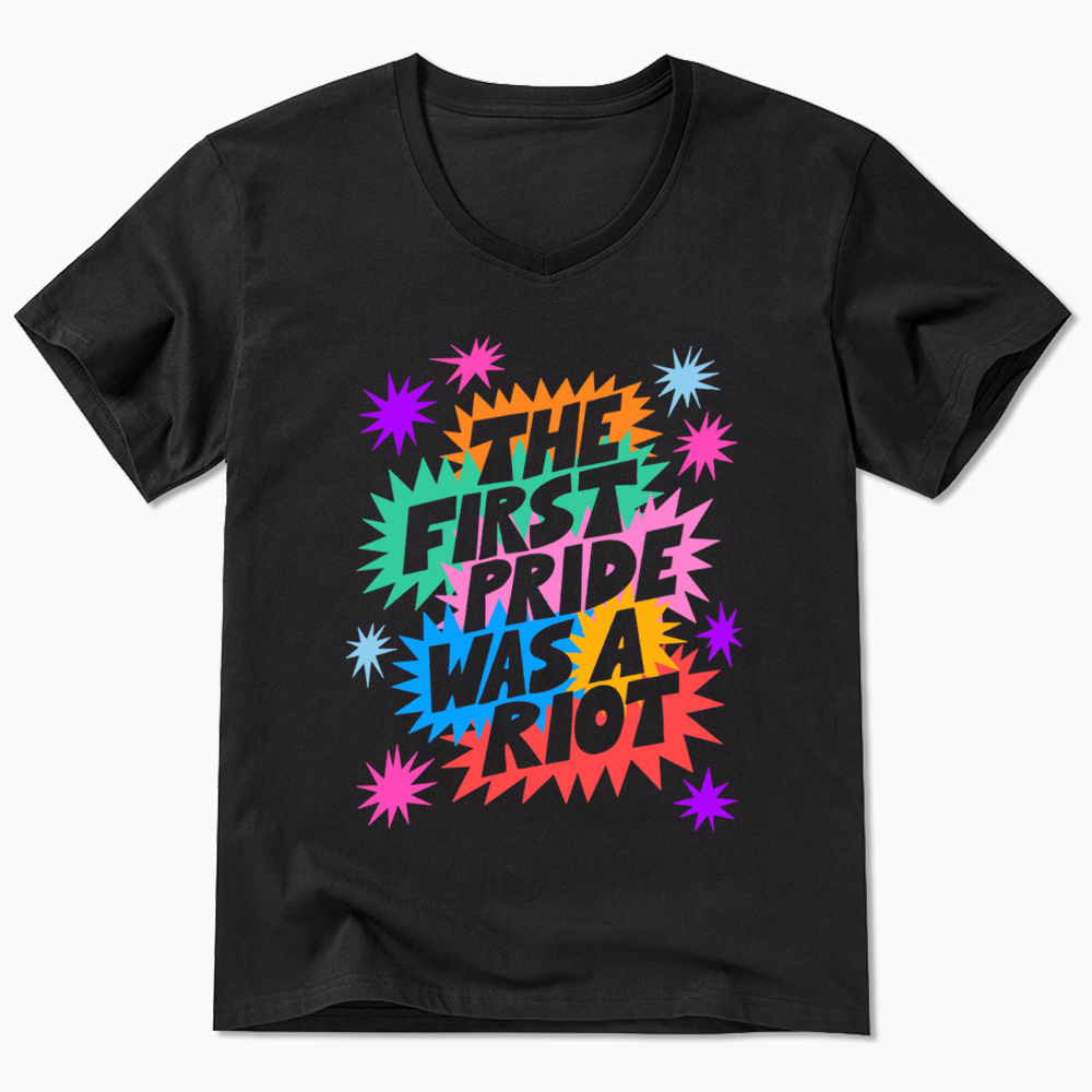 The First Pride Was A Riot V-Neck Classic T-Shirt