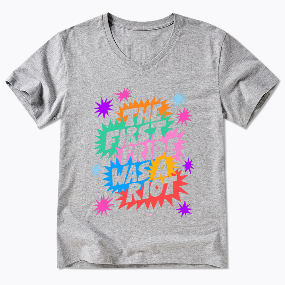 The First Pride Was A Riot V-Neck Classic T-Shirt