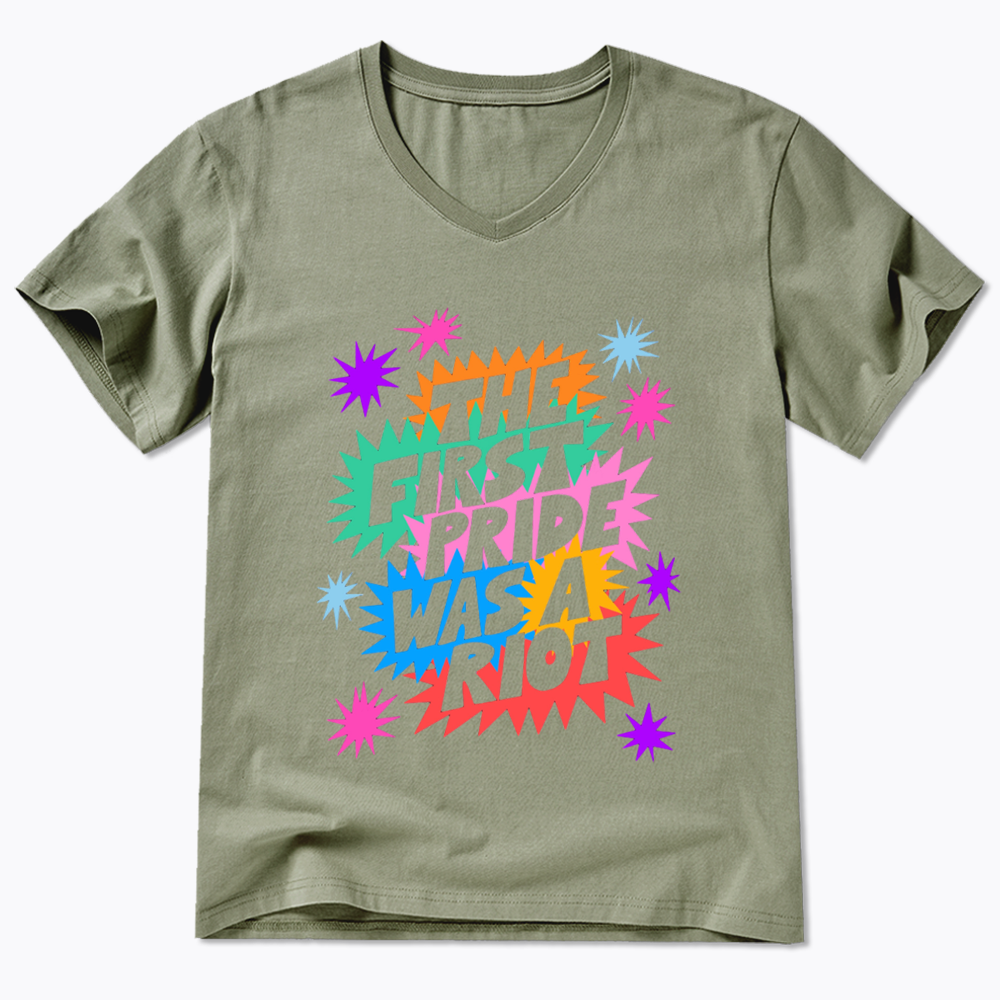 The First Pride Was A Riot V-Neck Classic T-Shirt