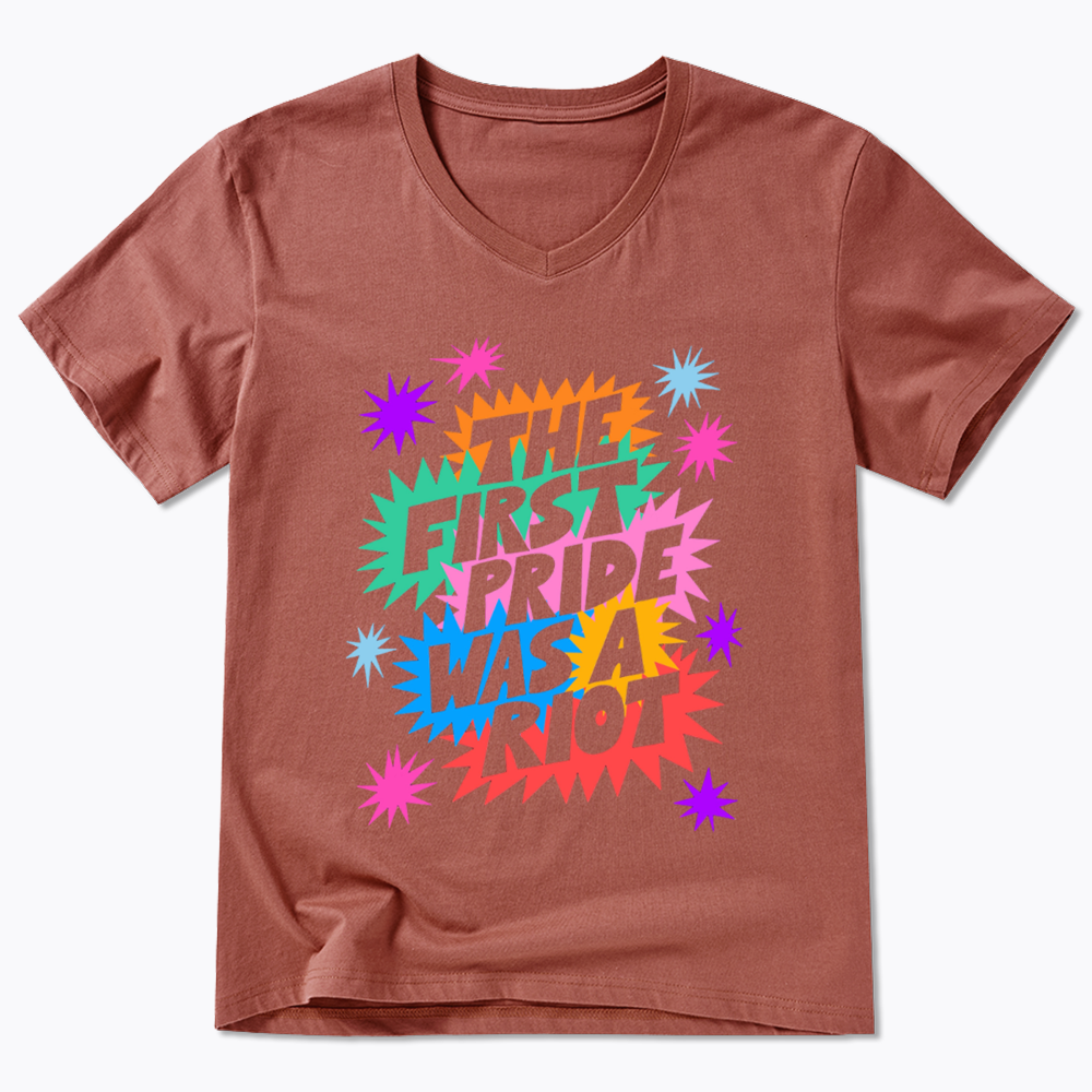 The First Pride Was A Riot V-Neck Classic T-Shirt