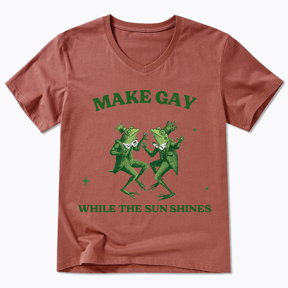 Make Gay While The Sun Shines V-Neck Classic T-Shirt