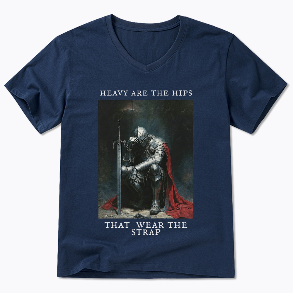 Heavy Are The Hips That Wear The Strap V-Neck Classic T-Shirt