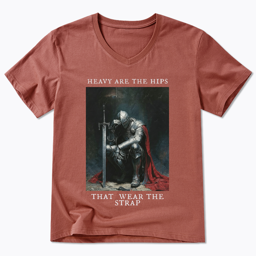 Heavy Are The Hips That Wear The Strap V-Neck Classic T-Shirt